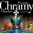 Chrámy - Drevené kostolíky na Slovensku