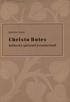 Christo Botev, bulharský spisovatel a revolucionář