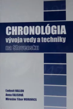 Chronológia vývoja vedy a techniky na Slovensku