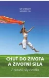 Chuť do života a životní síla