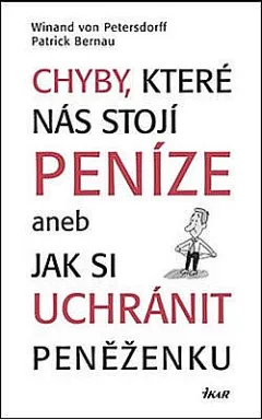 Chyby, které nás stojí peníze aneb Jak si uchránit peněženku