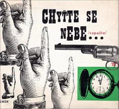 Chyťte se nebe...