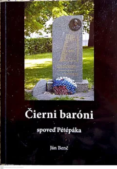 Čierni baróni: spoveď Pétépáka