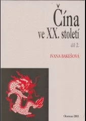 Čína ve XX. století díl. 2