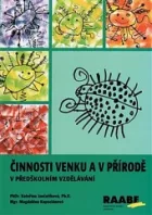 Činnosti venku a v přírodě v předškolním vzdělávání