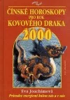 Čínské horoskopy pro rok Kovového draka
