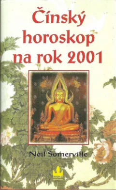 Čínský horoskop na rok 2001