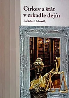 Cirkev a štát v zrkadle dejín