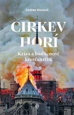 Cirkev horí: Kríza a budúcnosť kresťanstva