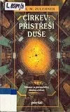 Církev přístřeší duše