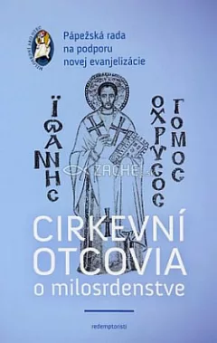 Cirkevní otcovia o milosrdenstve