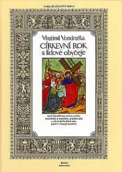 Církevní rok a lidové obyčeje