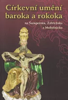 Církevní umění baroka a rokoka na Šumpersku, Zábřežsku a Mohelnicku