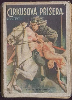 Cirkusová příšera I. II.