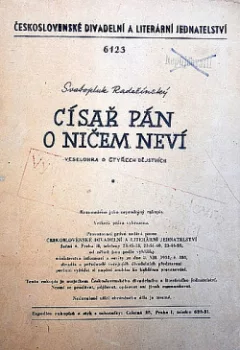Císař pán o ničem neví