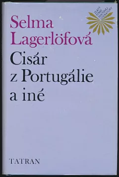 Cisár z Portugálie a iné