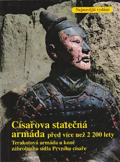 Císařova statečná armáda před více než 2 200 lety