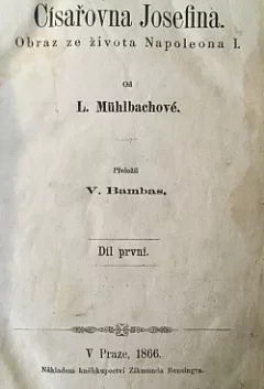 Císařovna Josefina: Obraz ze života Napoleona I.