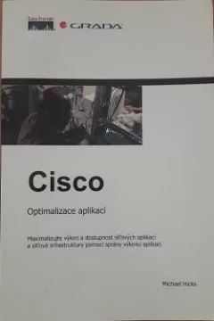 Cisco – Optimalizace aplikací