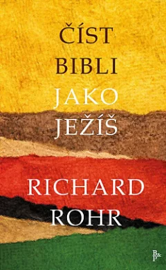 Číst Bibli jako Ježíš