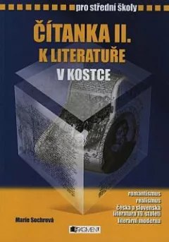 Čítanka II. k Literatuře v kostce