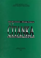 Čítanka k obecným a českým dějinám 20. století
