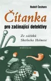 Čítanka pro začínající detektivy - Ze zážitků Sherlocka Holmese