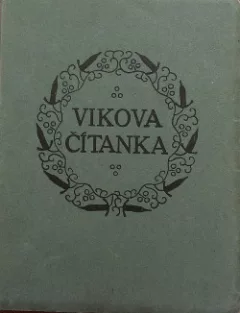 Čítanka - vybrané práce K. H. Viky (Vikova čítanka)