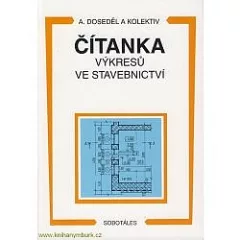 Čítanka výkresů ve stavebnictví