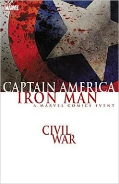Civil War: Captain America / Iron Man