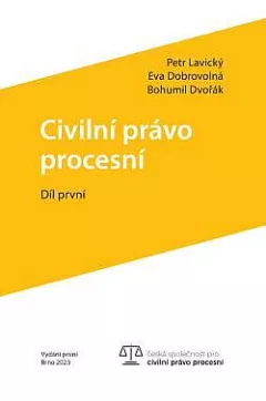 Civilní právo procesní. Díl první