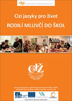 Cizí jazyky pro život - Rodilí mluvčí do škol