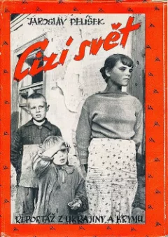 Cizí svět: Reportáž z Ukrajiny a Krymu 1942