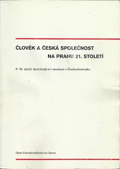 Člověk a česká společnost na prahu 21. století