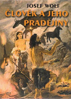 Člověk a jeho pradějiny