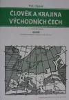 Člověk a krajina východních Čech