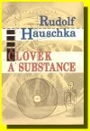 Člověk a substance