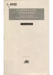 Člověk a svět očima bible