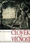 Člověk a věčnost