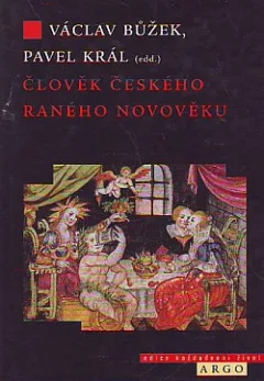 Člověk českého raného novověku