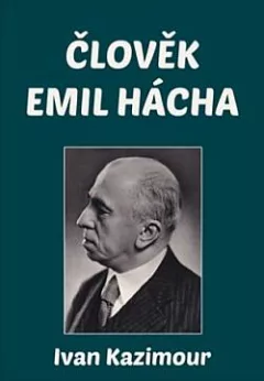 Člověk Emil Hácha