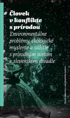 Človek v konflikte s prírodou