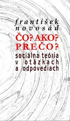 Čo? Ako? Prečo?