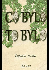 Co bylo, to bylo