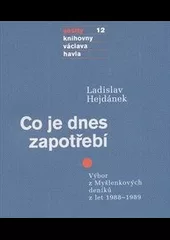 Co je dnes zapotřebí