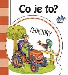 Co je to? - Traktory