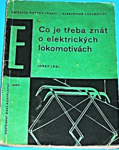 Co je třeba znát o elektrických lokomotivách