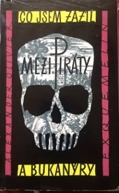 Co jsem zažil mezi piráty a bukanýry