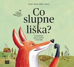 Co slupne liška?