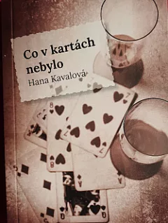 Co v kartách nebylo